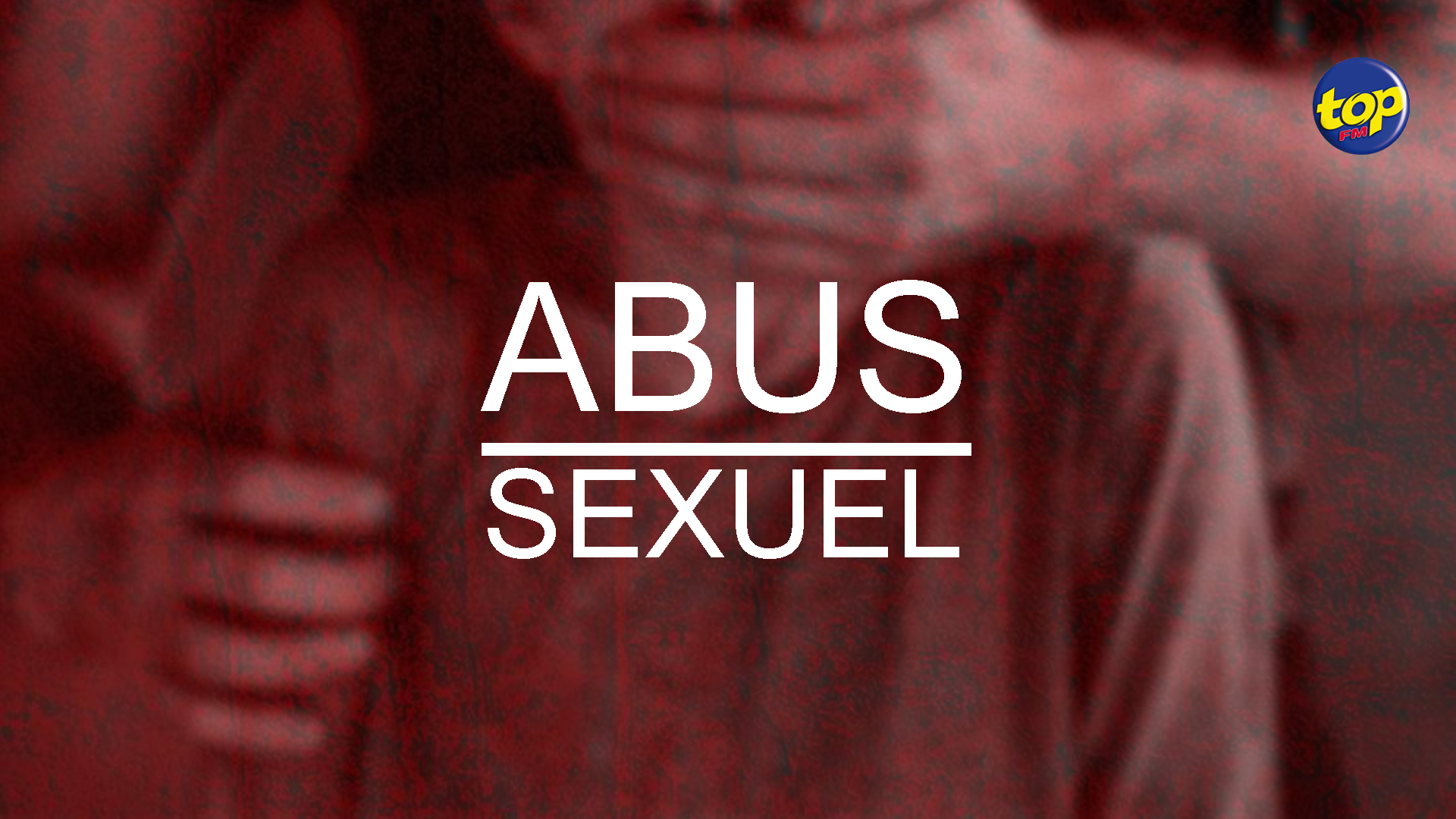 ABUS-SEXUEL ABUS-SEXUEL