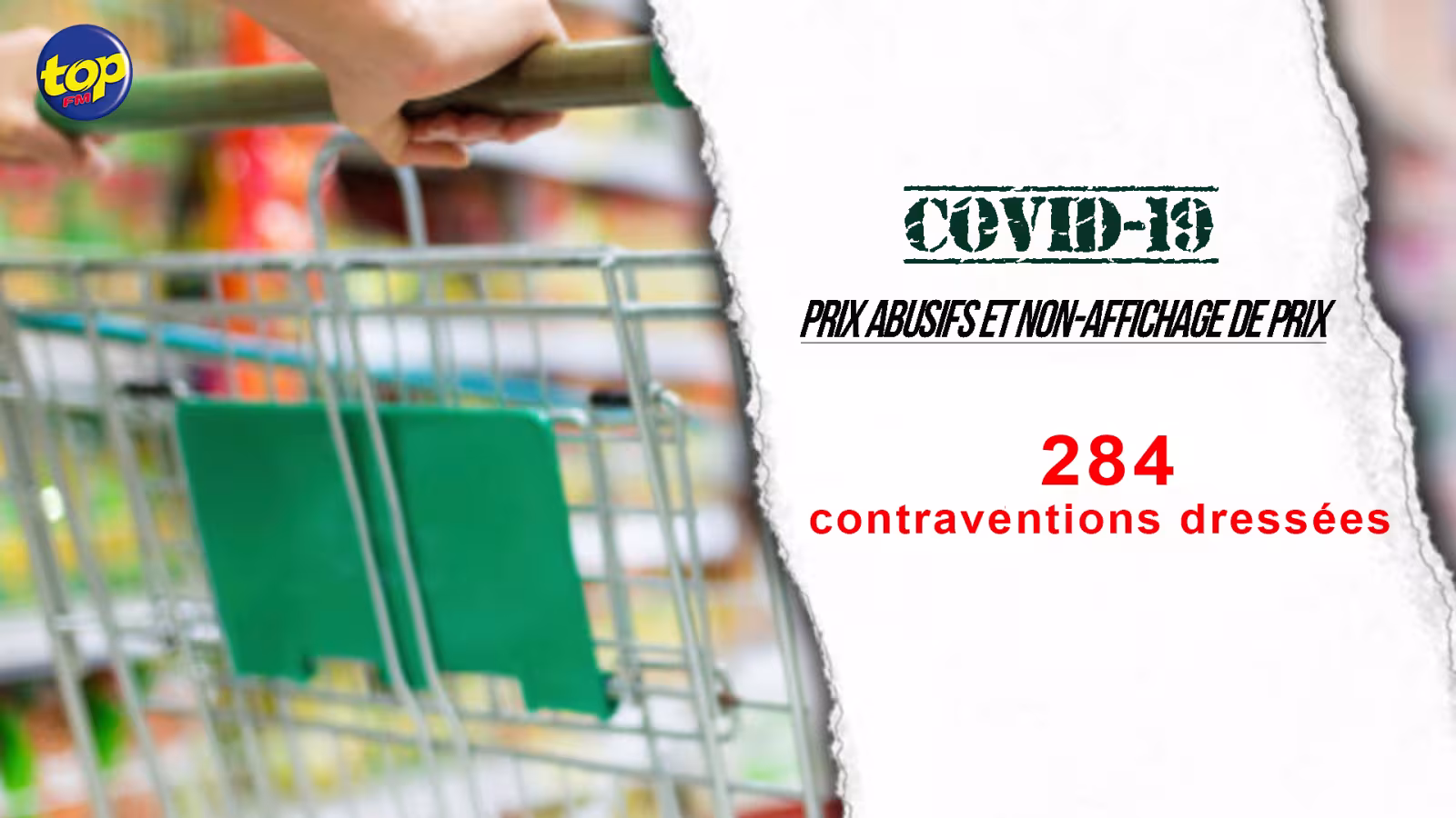 Flambée de prix dans les commerces : 284 contraventions dressées pour prix abusifs et non affichage de prix
