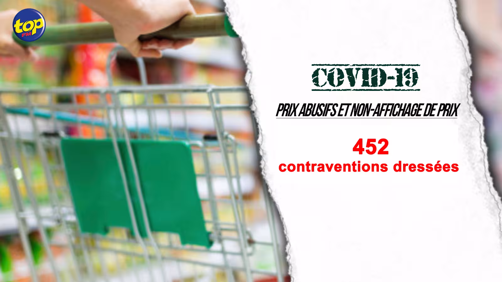 Flambée de prix dans les commerces : 452 contraventions dressées pour prix abusif et non affichage de prix