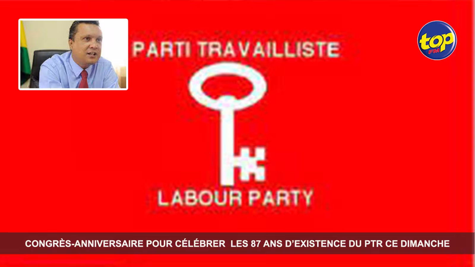 Congrès-anniversaire pour célébrer les 87 ans d’existence du PTR ce dimanche : « ‘L’Innovation, la rupture et le renouvellement’, 3 mots -clés qui guideront ce rassemblement, souligne  Patrick Assirvaden