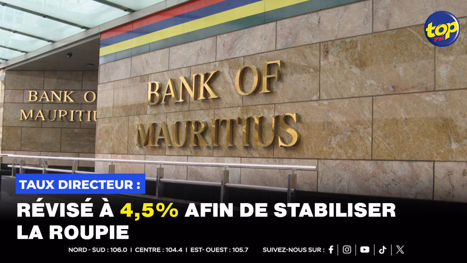 Banque de Maurice : Reconstitution du Comité de Politique Monétaire