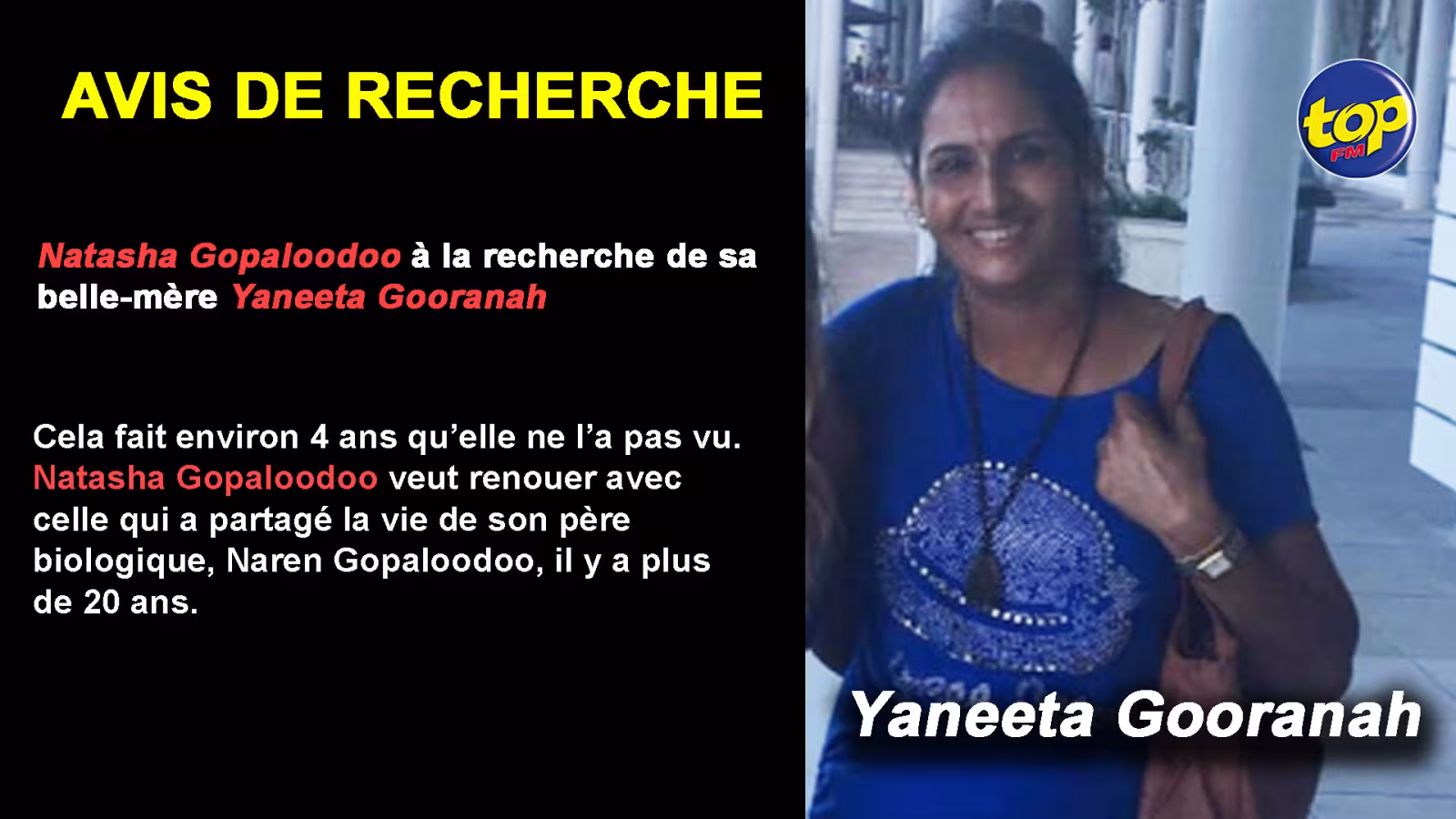 N’ayant plus de contact, Natasha Gopaloodoo à la recherche de sa belle-mère Yaneeta Gooranah
