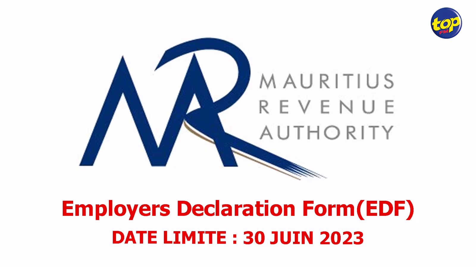 MRA : L’Employee Declaration Form doit être retourné au plus tard le 30 juin