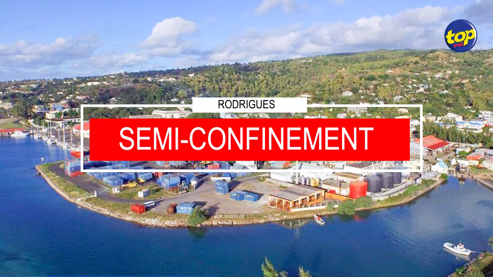 Covid-19 à Rodrigues : Un semi-confinement annoncé et un couvre-feu bientôt en vigueur