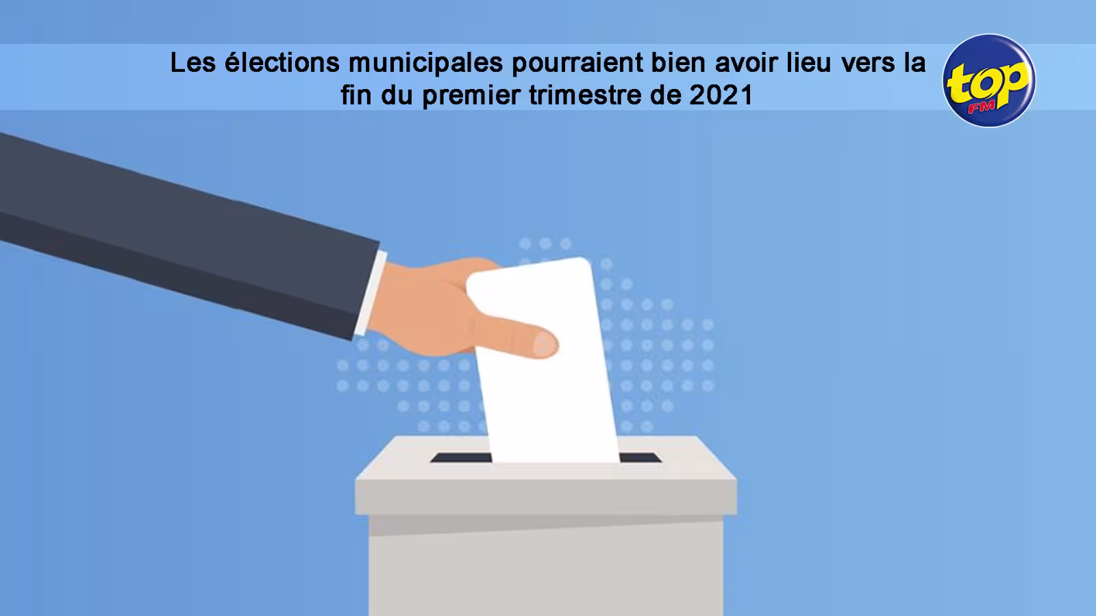 Collectivités locales : Les élections municipales pourraient bien avoir lieu vers la fin du premier trimestre de 2021