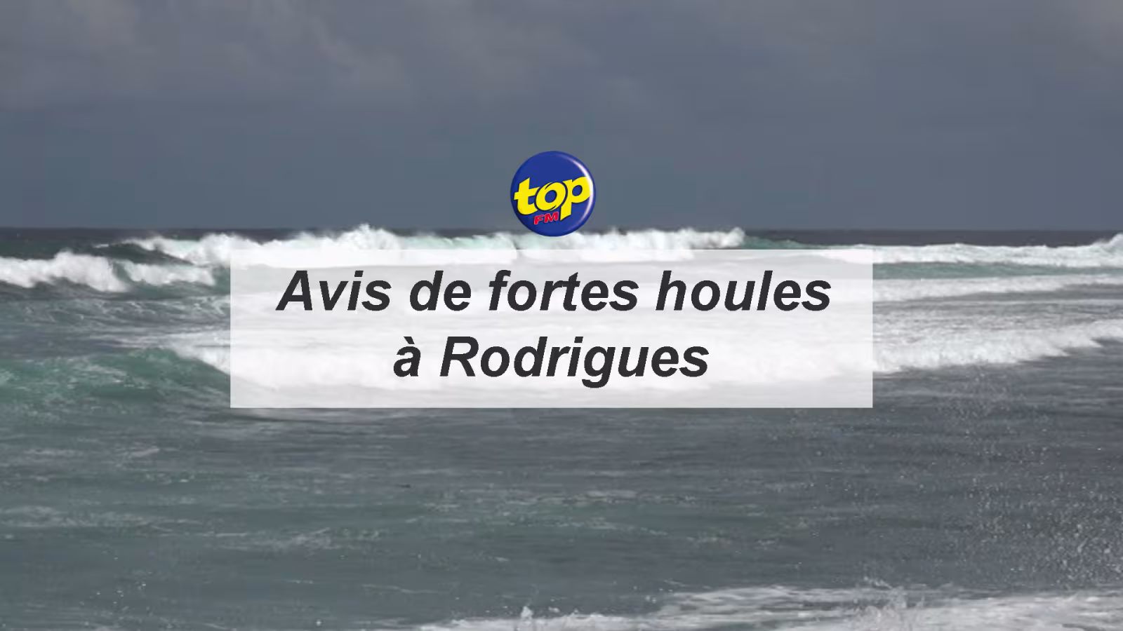 Un avis de fortes houles est entré en vigueur depuis 4 heures ce matin à Rodrigues, il est valable jusqu’à 16h00 heures demain.