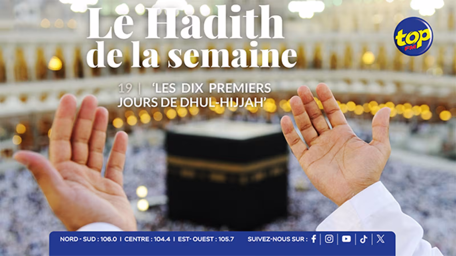 Mois sacré de Dhul Hijjah : début du dernier mois du calendrier islamique, entre le Hadj, le jour de Arafah et le sacrifice d’Abraham, une période de haute spiritualité est observée