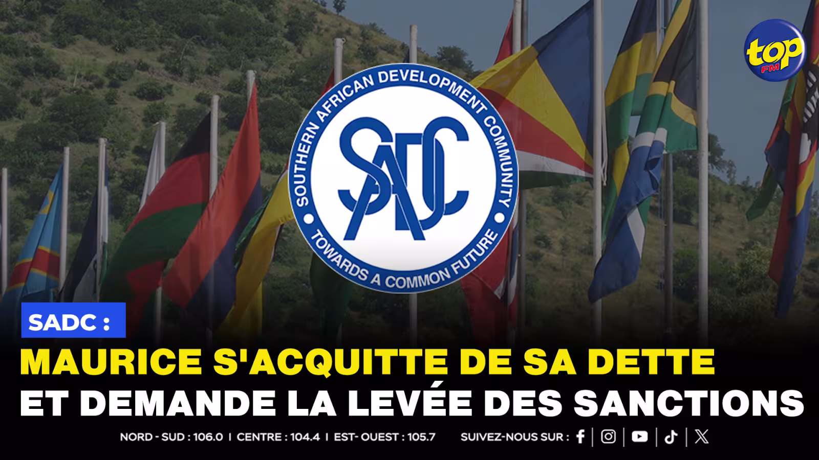 SADC : Maurice s'acquitte de sa dette et demande la levée des sanctions 