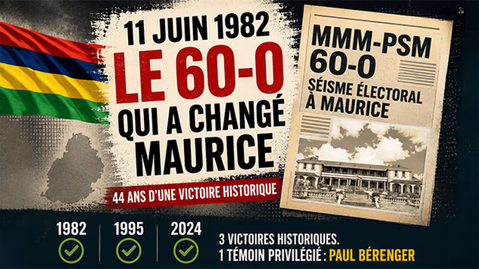 11 juin 1982 : le premier 60-0 du paysage politique mauricien