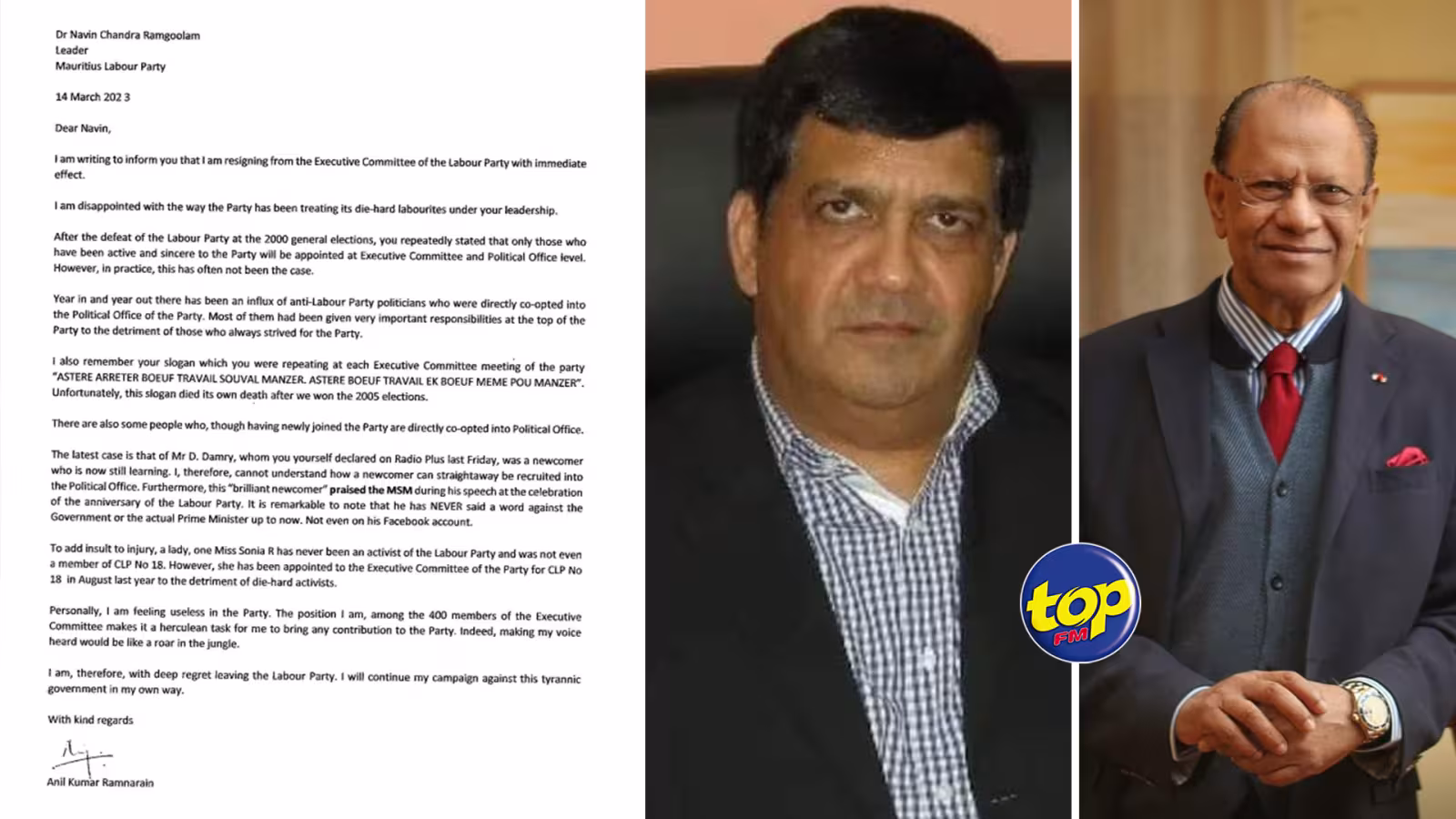 Anil Kumar Ramnarain à Navin Ramgoolam en soumettant sa démission : «  je  ne peux pas comprendre comment un nouveau venu a pu etre propulsé directement au bureau politique ; c’est avec regret que je quitte le Labour party, néanmoins je poursuivrai seul et à  ma façon, ma campagne contre ce ‘ gouvernement tyrannique’»,écrit l’ancien membre du Comité exécutif du PTr 