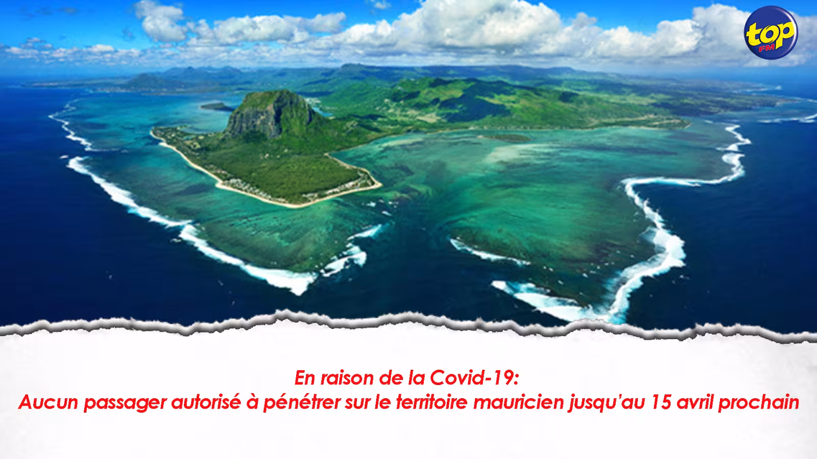 En raison de la Covid-19: Aucun passager autorisé à pénétrer sur le territoire mauricien jusqu’au 15 avril prochain