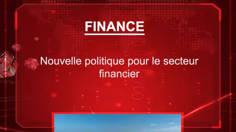 Budget 2021-2022 : Nouvelle politique pour le secteur financier