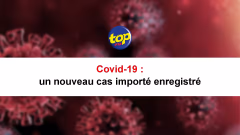 Covid-19 : un nouveau cas importé enregistré 25 jours après l’arrivée du passager à Maurice