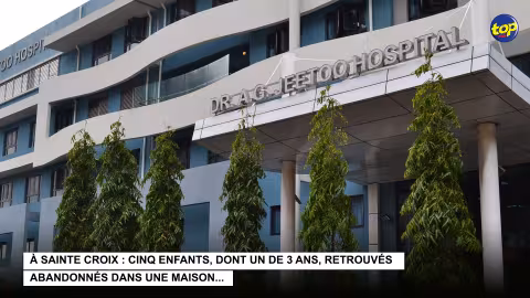 À Sainte Croix : Cinq enfants, dont un de 3 ans, retrouvés abandonnés dans une maison…