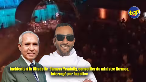 Incidents à la Citadelle : Jameer Yeadally, conseiller du ministre Husnoo, interrogé par la police