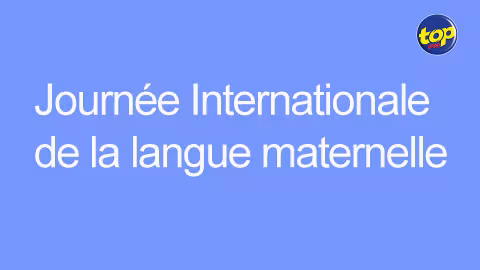 Journée Internationale de la langue maternelle