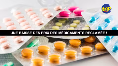 Produits pharmaceutiques : Une baisse des prix des médicaments réclamée !