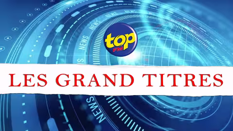 Les grands titres de Top FM de ce dimanche 26 décembre 2021
