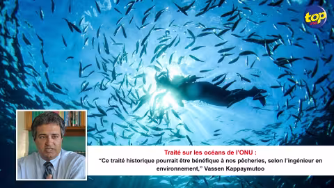 Traité sur les océans de l’ONU : Ce traité historique pourrait être bénéfique à nos pêcheries, selon l’ingénieur en environnement, Vassen Kappaymutoo,