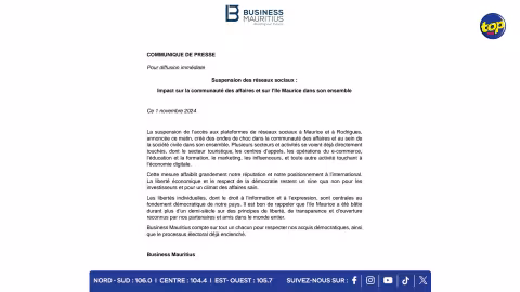 Suspension de l’accès aux réseaux sociaux : Cette mesure affaiblit grandement notre réputation et notre positionnement à l’international, indique Business Mauritius dans un communiqué