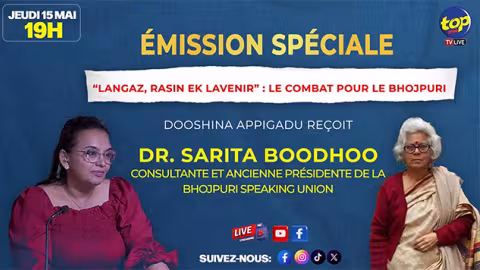 Émission spéciale : "Langaz, rasin ek lavenir : Le combat pour le Bhojpuri"