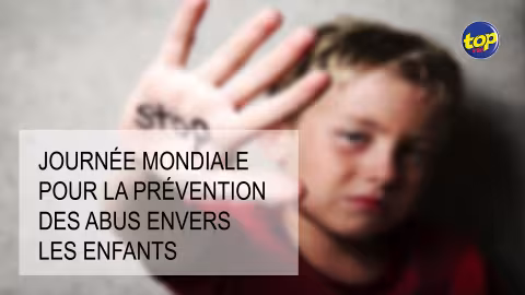 Journée mondiale pour la prévention des abus envers les enfants