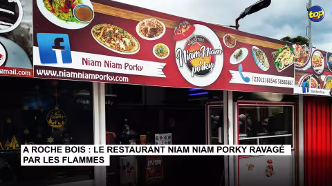 A Roche Bois : Le restaurant Niam Niam Porky ravagé par les flammes