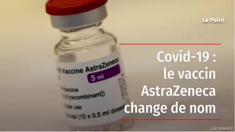 Covid-19 : le vaccin AstraZeneca change de nom et s’appellera Vaxzevria