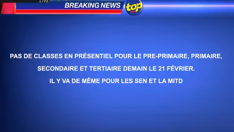 Education : Pas de classes en présentiel demain lundi 21 février…
