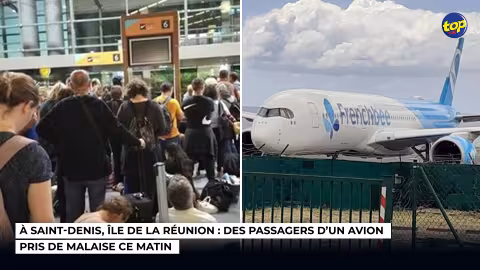 À Saint-Denis, île de la Réunion : Des passagers d’un avion pris de malaise ce matin
