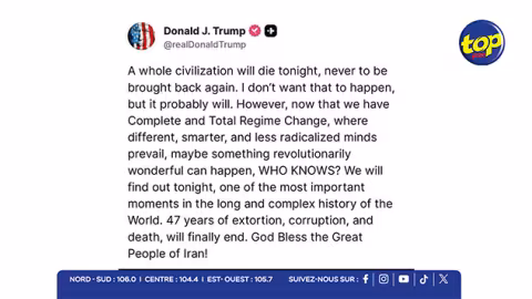 Trump :« Toute une civilisation mourra ce soir, sans jamais revenir. Je ne veux pas que cela arrive, mais cela arrivera probablement. »