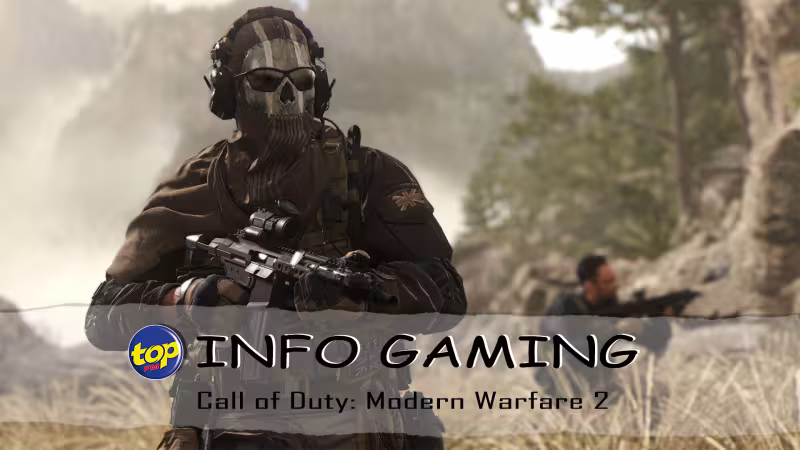 INFO GAMING : Call of Duty: Modern Warfare 2